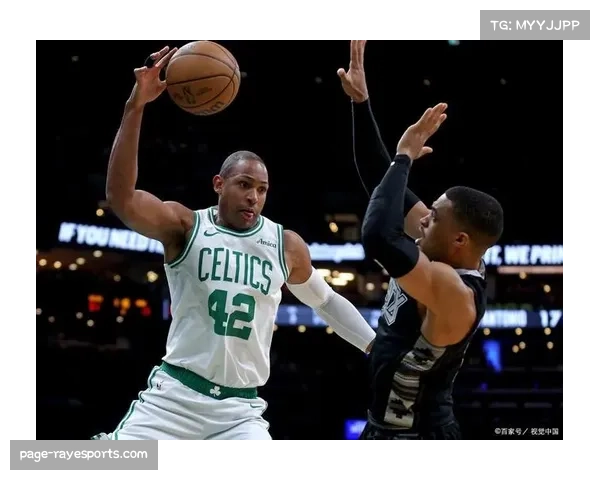 布朗赛后数据亮眼，关键时刻发力带领凯尔特人锁定胜局