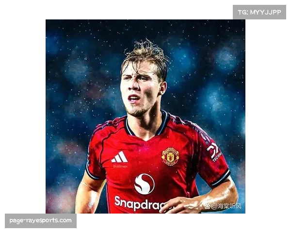 霍伊伦转会那不勒斯后34场13球 场均效率超38%远胜曼联时期 霍伊伦转会那不勒斯后34场13球 场均效率超38%远胜曼联时期